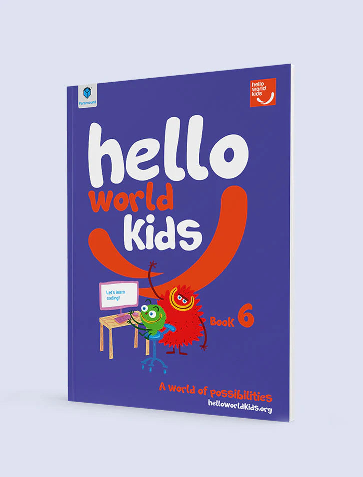 HELLO WORLD KIDS: BOOK 6 : Get FREE delivery and huge discounts @ katib ...