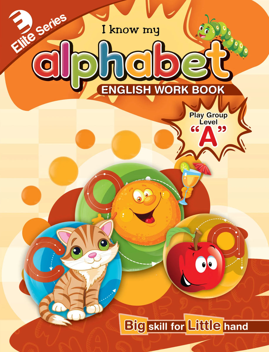 I know my alphabet (playgroup) MAK [IP] – KATIB - Paper and Stationery ...