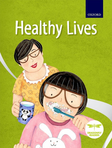 Dragonfly Readers: Healthy Lives