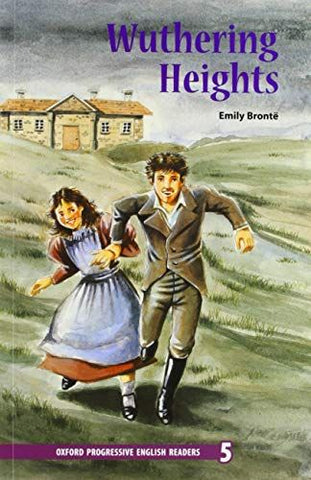Oxford Progressive English Readers Level 5: Wuthering Heights