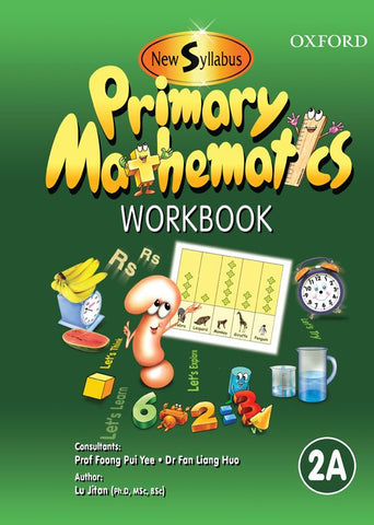 New Syllabus Primary Mathematics Workbook 2A