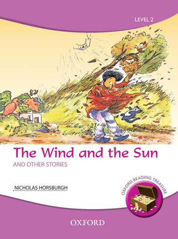Oxford Reading Treasure: The Wind and the Sun and Other Stories