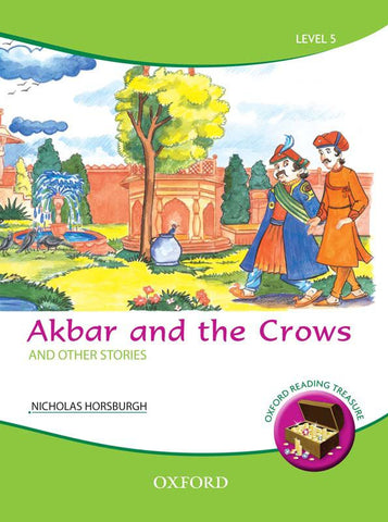 Oxford Reading Treasure: Akbar and the Crows and Other Stories