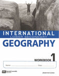 INTERNATIONAL LOWER SECONDARY GEOGRAPHY: WORKBOOK-1