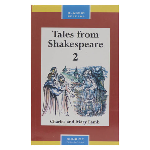 Classic Readers Level 3 Tales From Shakespeare 2 [IS-A]