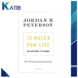 12 Rules for Life: An Antidote to Chaos By: Jordan B. Peterson  [IS-A]