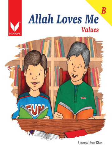 Allah Loves Me-Book B (Values)