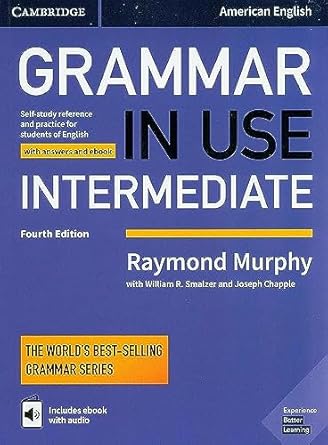 GRAMMAR IN USE INTERMEDIATE STUDENT BOOK WITH ANSWERS AND INTERACTIVE EBOOK