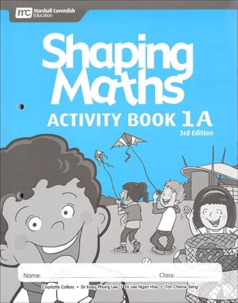 Marshall Cavendish Shaping Maths Activity Book 1A 3ED [IP]