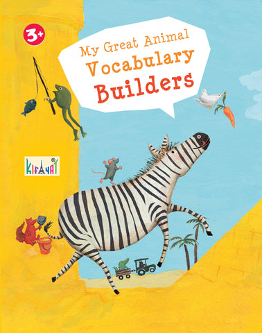 My Great Animal Vocabulary Builders 3+