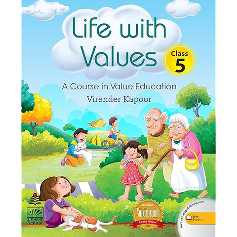 LIFE WITH VALUES CLASS 5: A COURSE IN VALUE EDUCATION (For Non-Muslim)