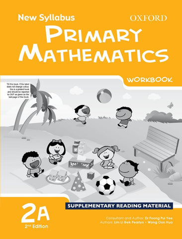 New Syllabus Primary Mathematics Workbook 2A [IS - A]