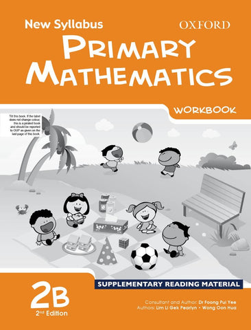 New Syllabus Primary Mathematics Workbook 2B [IS - A]