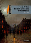 Dominoes Level 2: Lord Arthur Savile’s Crime and Other Stories