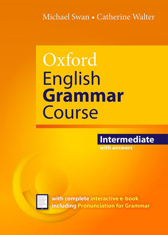 Oxford English Grammar Course Intermediate with Key (includes e-book)