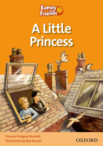 Family and Friends Level 4 Reader C: A Little Princess