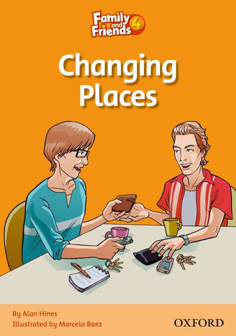 Family and Friends Level 4 Reader A: Changing Places