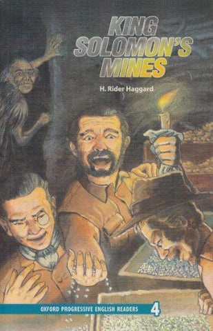 Oxford Progressive English Readers Level 4: King Solomon's Mines