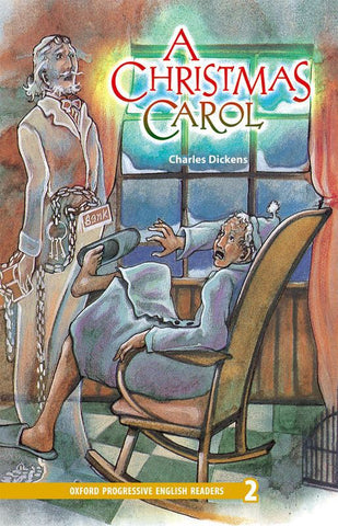 Oxford Progressive English Readers Level 2: A Christmas Carol