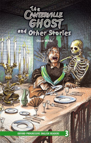 Oxford Progressive English Readers Level 3: The Canterville Ghost and Other Stories