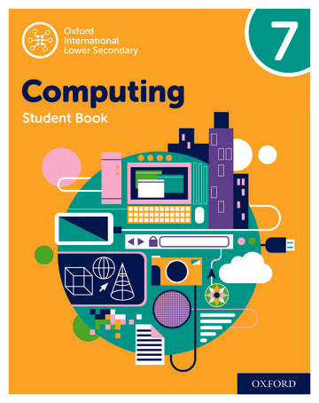 Oxford International Computing Student Book 7 [IP]