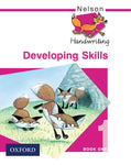 Nelson Handwriting - Developing Skills Book 1