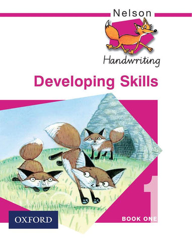 Nelson Handwriting - Developing Skills Book 1