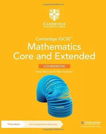 NEW CAMBRIDGE IGCSE™ MATHEMATICS CORE AND EXTENDED COURSEBOOK