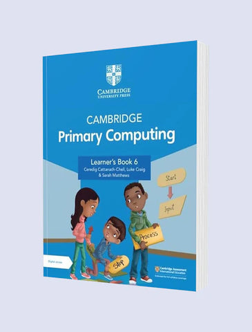 CAMBRIDGE PRIMARY COMPUTING LEARNER'S BOOK 6 WITH DIGITAL ACCESS (1 YEAR) [IP]