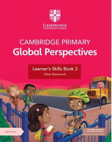 CAMBRIDGE PRIMARY GLOBAL PERSPECTIVES LEARNER'S SKILLS BK 3 WITH DIGITAL ACCESS (1 YEAR) [IP]
