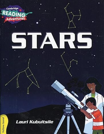 CAMBRIDGE READING ADVENTURES: YELLOW BAND: STARS (NOC) [PD]