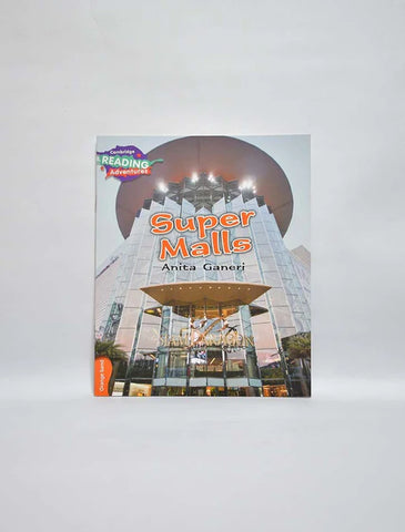 CAMBRIDGE READING ADVENTURES: ORANGE BAND: SUPER MALLS [IP]