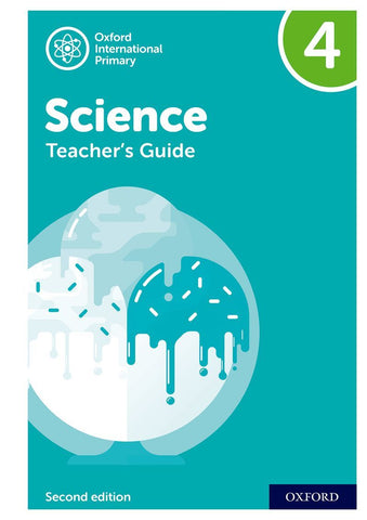 Oxford International Primary Science Teacher's Guide 4