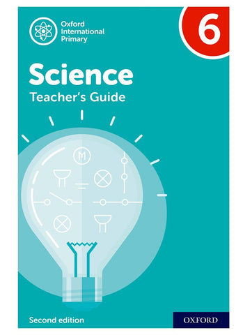 Oxford International Primary Science Teacher's Guide 6