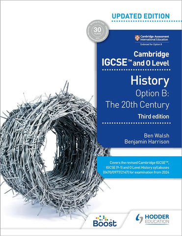 CAMBRIDGE IGCSE AND O LEVEL HISTORY: OPTION B THE 20TH CENTURY