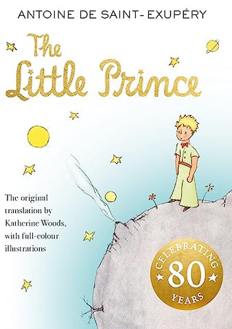 The Little Prince by Antoine de Saint-Exupery [IP]
