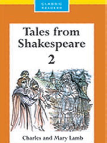 Classic Readers Level 3 Tales From Shakespeare 2 [IS-A]