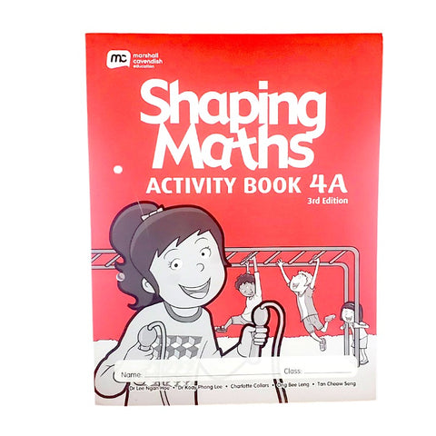 Marshall Cavendish Shaping Maths Activity Book 4A 3ED [IP]