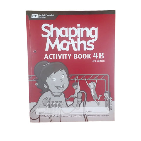 Marshall Cavendish Shaping Maths Activity Book 4B 3ED [IP]