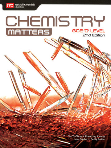 Chemistry Matters GCE O'Level (2nd Edition)