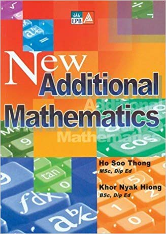 NEW ADDITIONAL MATHEMATICS [IP]