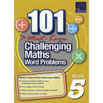 101 MUST-KNOW CHALLENGING MATHS WORD PROBLEMS: BOOK 5 [PD]