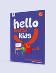 HELLO WORLD KIDS  BOOK 6 [IP]
