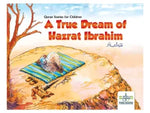 A TRUE DREAM OF HAZRAT IBRAHIM ( ENGLISH )