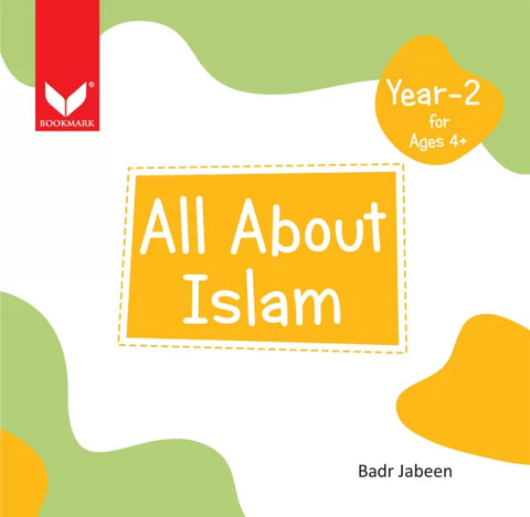 All About Islam Pre-Primary Year 2 [IP]