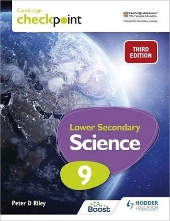 Cambridge Checkpoint Lower Secondary Science Student’s Book 9 3rd Edition Hodder [IP]