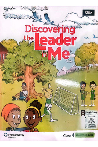 Discovering The Leader In Me - Level 4