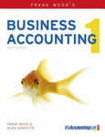 FRANK WOOD’S BUSINESS ACCOUNTING VOL 1 12TH ED [PD]
