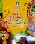Let’s Explore the World Around Us – Textbook – Level 2