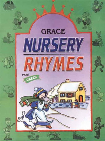 Grace Nursery Rhymes (Green)